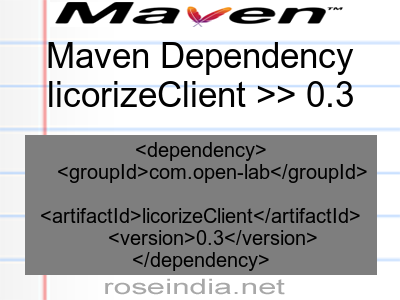 Maven dependency of licorizeClient version 0.3