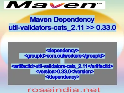Maven dependency of util-validators-cats_2.11 version 0.33.0