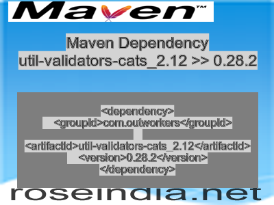 Maven dependency of util-validators-cats_2.12 version 0.28.2