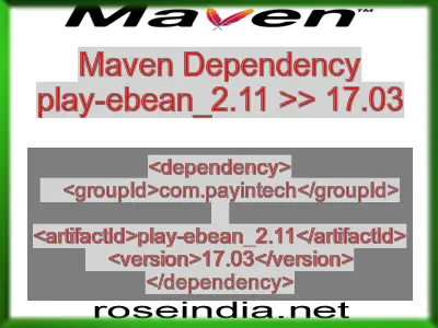 Maven dependency of play-ebean_2.11 version 17.03