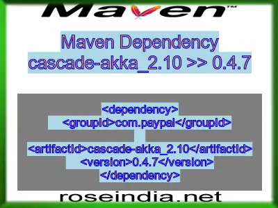 Maven dependency of cascade-akka_2.10 version 0.4.7