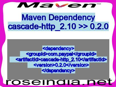 Maven dependency of cascade-http_2.10 version 0.2.0