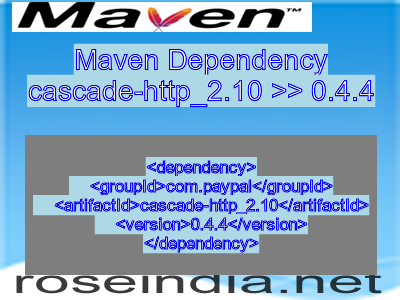 Maven dependency of cascade-http_2.10 version 0.4.4