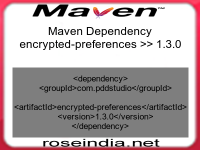 Maven dependency of encrypted-preferences version 1.3.0
