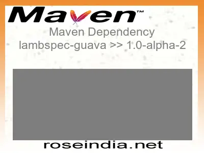 Maven dependency of lambspec-guava version 1.0-alpha-2