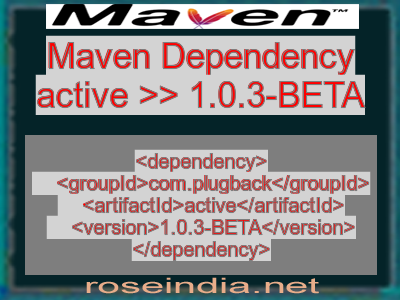 Maven dependency of active version 1.0.3-BETA