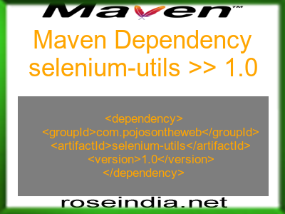 Maven dependency of selenium-utils version 1.0