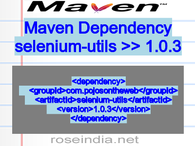 Maven dependency of selenium-utils version 1.0.3