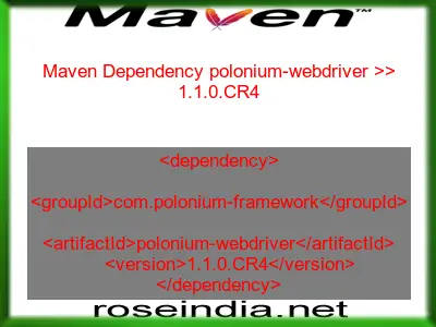 Maven dependency of polonium-webdriver version 1.1.0.CR4