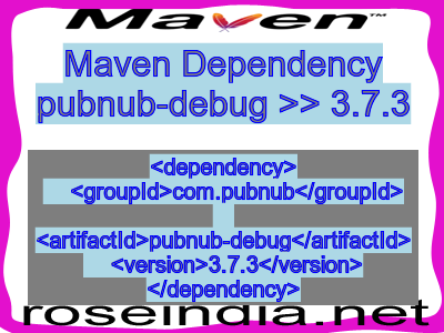 Maven dependency of pubnub-debug version 3.7.3