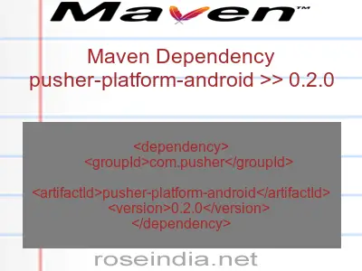 Maven dependency of pusher-platform-android version 0.2.0