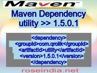 Maven dependency of utility version 1.5.0.1