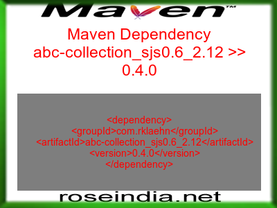Maven dependency of abc-collection_sjs0.6_2.12 version 0.4.0