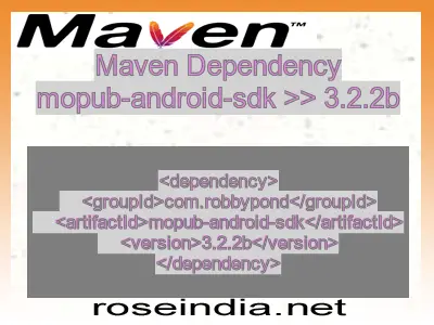 Maven dependency of mopub-android-sdk version 3.2.2b