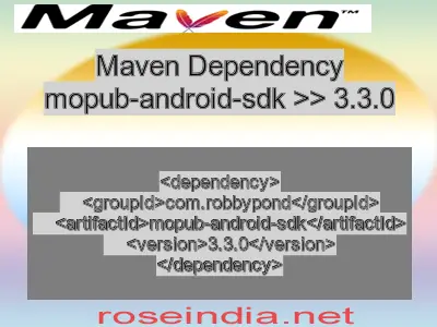 Maven dependency of mopub-android-sdk version 3.3.0
