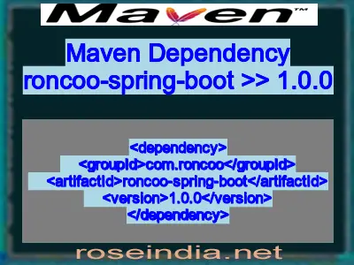 Maven dependency of roncoo-spring-boot version 1.0.0