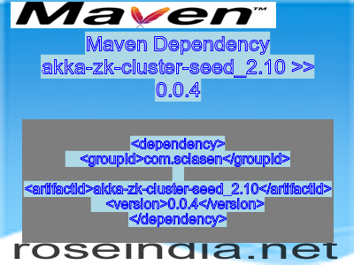 Maven dependency of akka-zk-cluster-seed_2.10 version 0.0.4