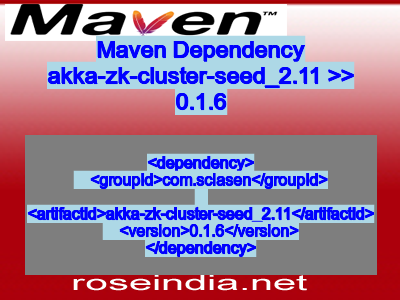Maven dependency of akka-zk-cluster-seed_2.11 version 0.1.6