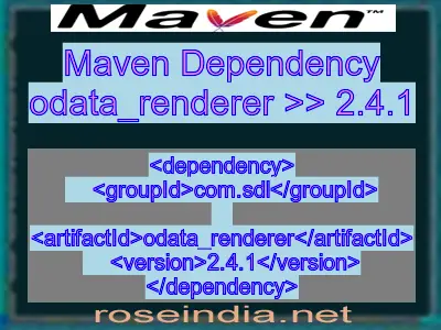 Maven dependency of odata_renderer version 2.4.1