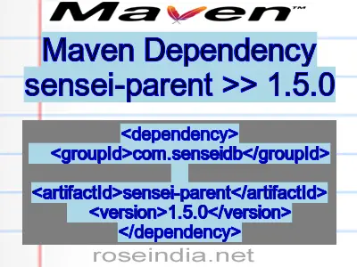 Maven dependency of sensei-parent version 1.5.0