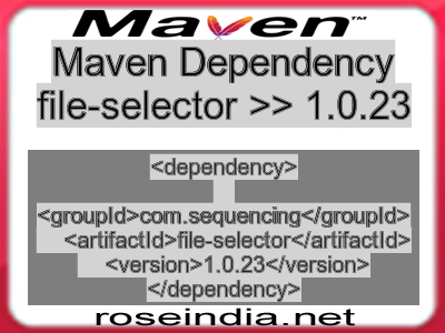 Maven dependency of file-selector version 1.0.23