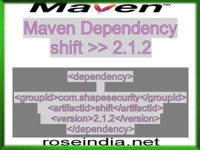 Maven dependency of shift version 2.1.2