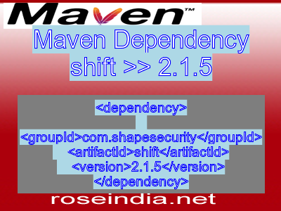 Maven dependency of shift version 2.1.5