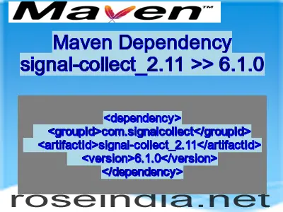 Maven dependency of signal-collect_2.11 version 6.1.0