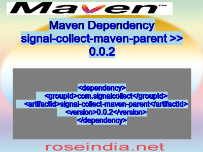 Maven dependency of signal-collect-maven-parent version 0.0.2