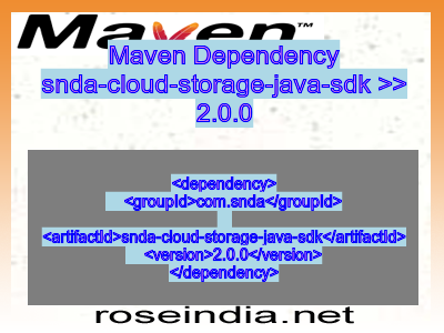 Maven dependency of snda-cloud-storage-java-sdk version 2.0.0