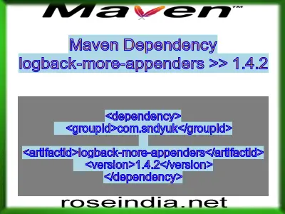Maven dependency of logback-more-appenders version 1.4.2
