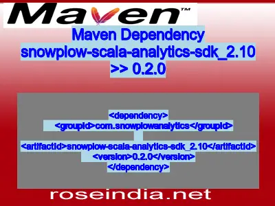 Maven dependency of snowplow-scala-analytics-sdk_2.10 version 0.2.0