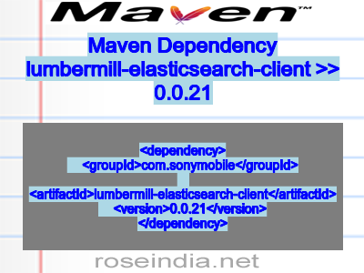 Maven dependency of lumbermill-elasticsearch-client version 0.0.21