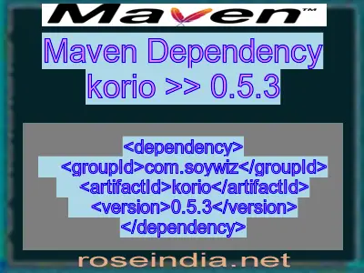 Maven dependency of korio version 0.5.3