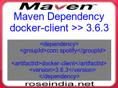 Maven dependency of docker-client version 3.6.3