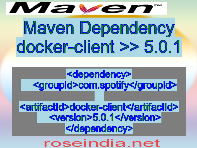 Maven dependency of docker-client version 5.0.1