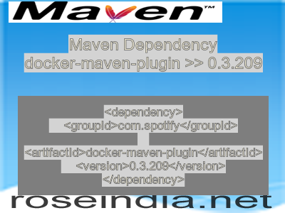 Maven dependency of docker-maven-plugin version 0.3.209
