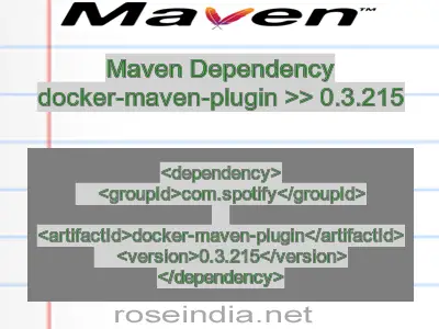 Maven dependency of docker-maven-plugin version 0.3.215