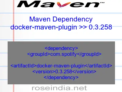 Maven dependency of docker-maven-plugin version 0.3.258