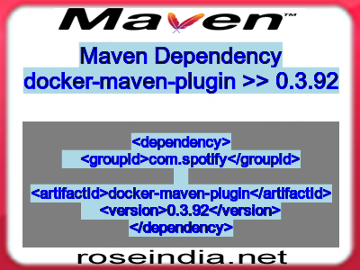 Maven dependency of docker-maven-plugin version 0.3.92