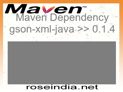 Maven dependency of gson-xml-java version 0.1.4
