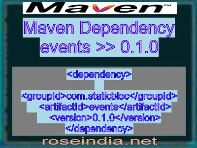 Maven dependency of events version 0.1.0
