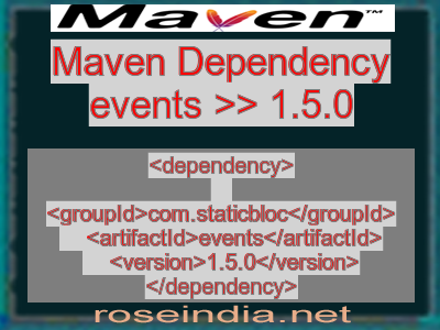 Maven dependency of events version 1.5.0