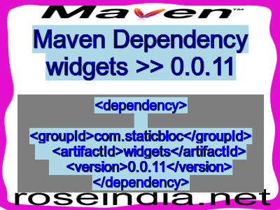 Maven dependency of widgets version 0.0.11