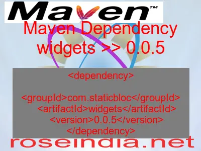 Maven dependency of widgets version 0.0.5