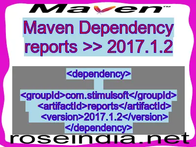 Maven dependency of reports version 2017.1.2