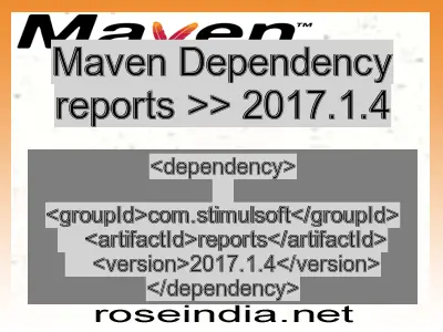 Maven dependency of reports version 2017.1.4