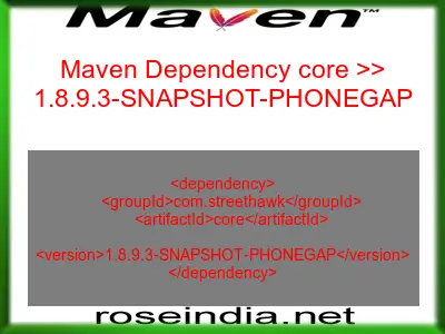 Maven dependency of core version 1.8.9.3-SNAPSHOT-PHONEGAP