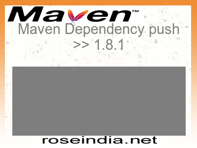Maven dependency of push version 1.8.1