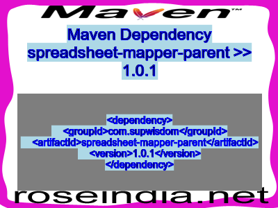 Maven dependency of spreadsheet-mapper-parent version 1.0.1